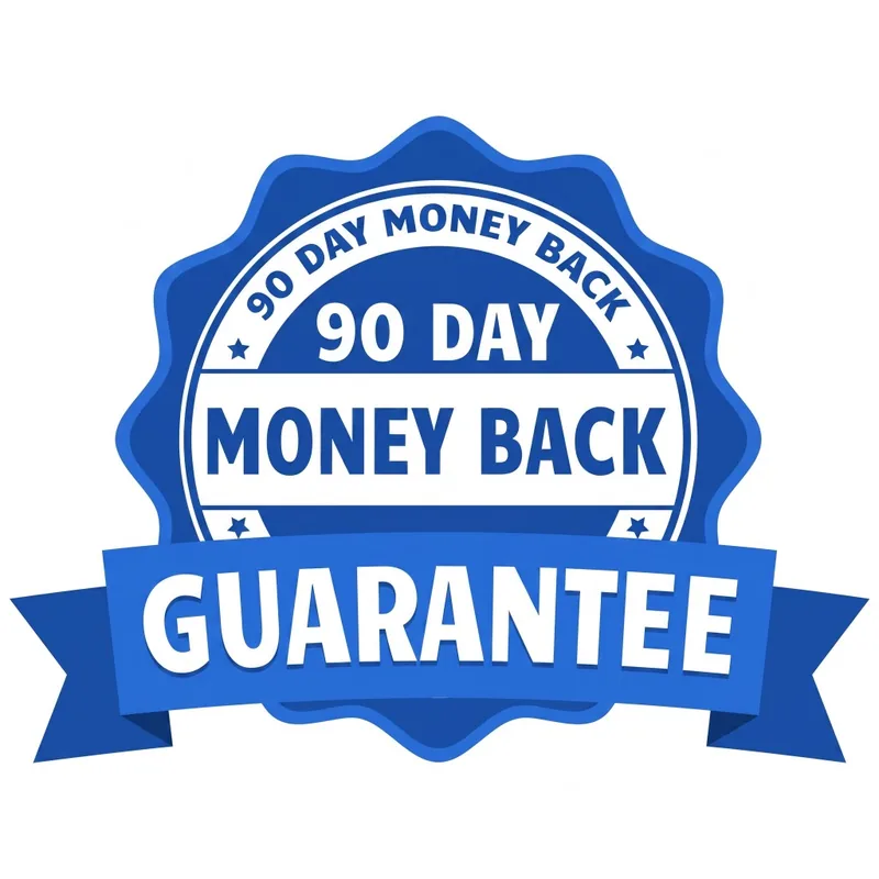 90 Day Money Back Guarantee